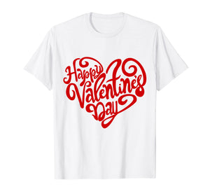 Funny shirts V-neck Tank top Hoodie sweatshirt usa uk au ca gifts for Happy Valentine's Day Shirt Valentine T-Shirt 1917388