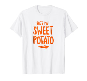 Funny shirts V-neck Tank top Hoodie sweatshirt usa uk au ca gifts for She's My Sweet Potato Yes I yam T Shirt 2438247