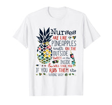 Load image into Gallery viewer, Nurse Are Like Pineapples T-Shirt Nursing Gift Shirt
