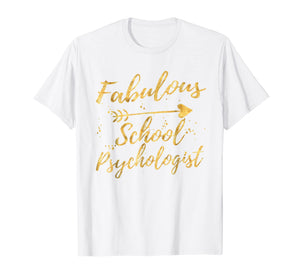 Funny shirts V-neck Tank top Hoodie sweatshirt usa uk au ca gifts for Fabulous School Psychologist Birthday Gifts Shirts for Women 1139221