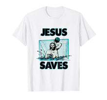 Load image into Gallery viewer, Funny shirts V-neck Tank top Hoodie sweatshirt usa uk au ca gifts for Jesus The Water Polo Goalie Saves T Shirt For Christian Men 770279
