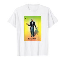 Load image into Gallery viewer, T-Shirt El Catrin Mexican Lottery Card
