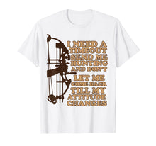 Load image into Gallery viewer, Funny shirts V-neck Tank top Hoodie sweatshirt usa uk au ca gifts for Funny Bow Deer Hunting Tee Shirt Gift for a Bow Hunter 1417854
