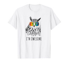 Load image into Gallery viewer, Funny shirts V-neck Tank top Hoodie sweatshirt usa uk au ca gifts for I&#39;m Owlsome Cute Owl T-Shirt Women, Girls, Owl Lover Gifts 931947
