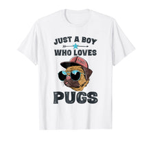 Load image into Gallery viewer, Funny shirts V-neck Tank top Hoodie sweatshirt usa uk au ca gifts for Love Pugs Saying Tshirt Gifts for Boys Pug Dogs Lover Shirts 661352
