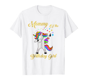 Funny shirts V-neck Tank top Hoodie sweatshirt usa uk au ca gifts for Mommy Of The Birthday Girl Unicorn T-Shirt Gifts Party 2151770