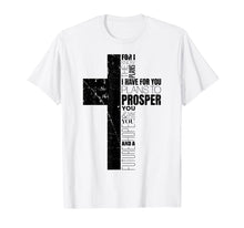 Load image into Gallery viewer, Jeremiah 29:11 Christian Bible Verse Gifts Cross Scripture T-Shirt-204983
