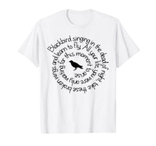 Load image into Gallery viewer, Blackbird Singing in The Dead of Night T Shirt-127829
