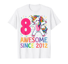 Load image into Gallery viewer, 8 Years Old 8th Birthday Unicorn Dabbing Shirt Girl Party T-Shirt-71597
