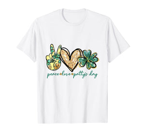 Peace love Patty's Day Clover TShirt St Patrick's Day Gifts T-Shirt612190