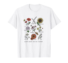 Load image into Gallery viewer, Bloom Where You Are Planted Botanican Flower Gift T-Shirt 88722
