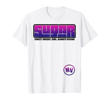 Load image into Gallery viewer, SUGAR  T-Shirt
