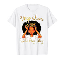 Load image into Gallery viewer, Virgo Queens Are Born in August 23 - September 22 T-shirt 100220
