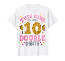 Load image into Gallery viewer, It&#39;s My 10th Birthday | This Girl Is Now 10 Years Old T-Shirt-172898
