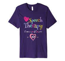 Load image into Gallery viewer, Slp Speech Language Pathologist Shirt Speech Therapy Gifts
