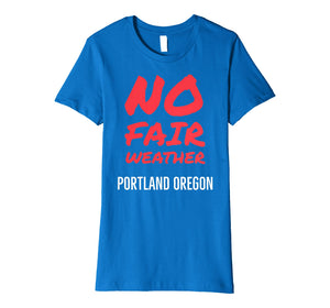 Funny shirts V-neck Tank top Hoodie sweatshirt usa uk au ca gifts for No Fair Weather Tee 4084901