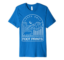 Load image into Gallery viewer, Funny shirts V-neck Tank top Hoodie sweatshirt usa uk au ca gifts for Leave Only Foot Prints Nature Shirt 1625791
