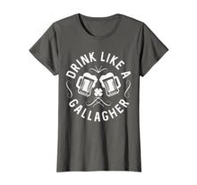 Load image into Gallery viewer, Funny shirts V-neck Tank top Hoodie sweatshirt usa uk au ca gifts for Drink Like A Gallagher T-Shirt Green Irish St. Patty&#39;s Shirt 2074877

