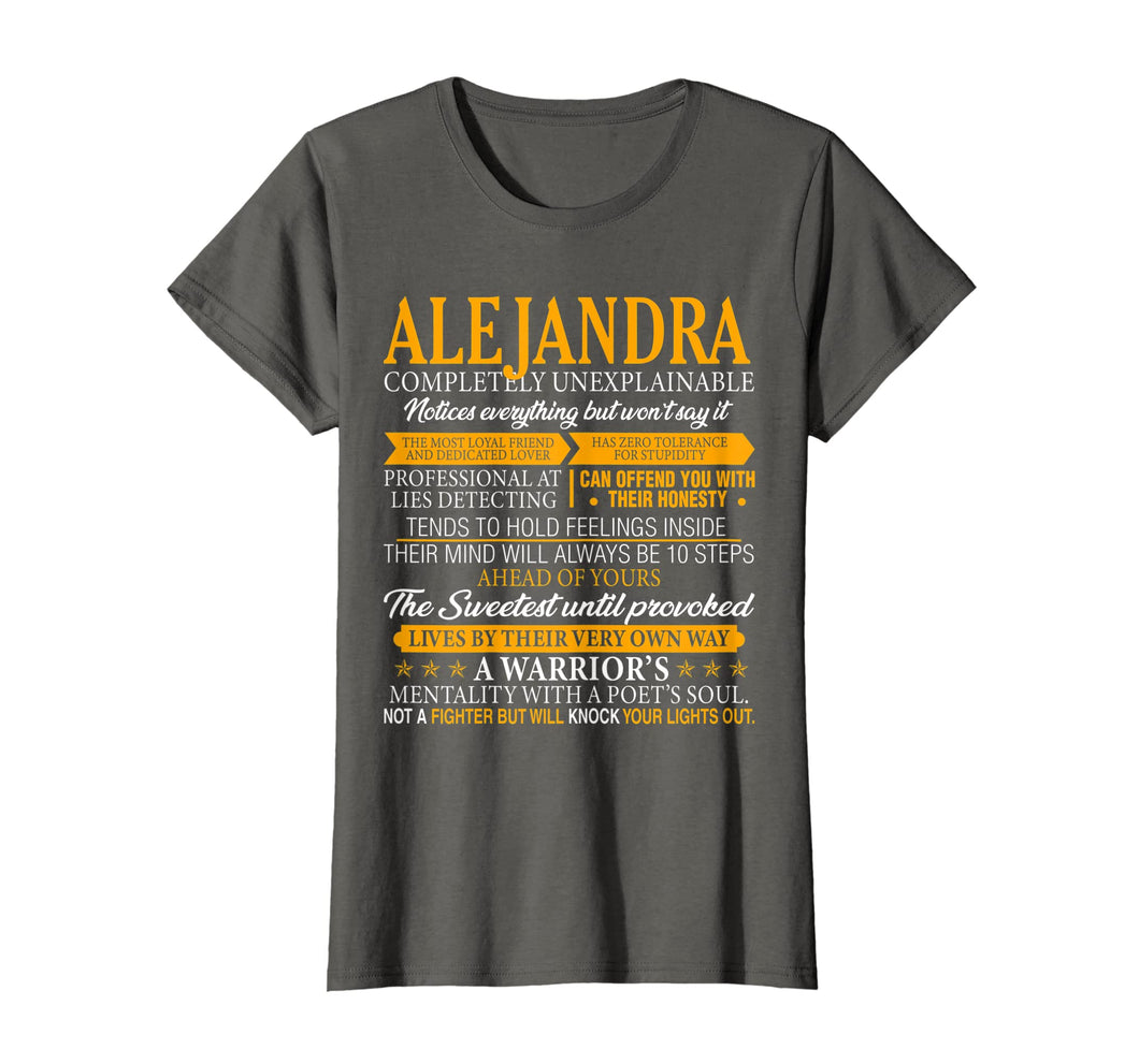 Funny shirts V-neck Tank top Hoodie sweatshirt usa uk au ca gifts for ALEJANDRA Completely Unexplainable Shirt First Name Tee 2446109