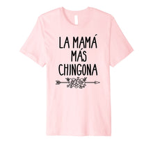 Load image into Gallery viewer, Funny shirts V-neck Tank top Hoodie sweatshirt usa uk au ca gifts for Mama Mas Chingona Mother&#39;s Day Mom T-shirt 2636065
