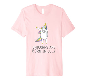 Funny shirts V-neck Tank top Hoodie sweatshirt usa uk au ca gifts for Unicorns are Born in July Cute T Shirt Dabbing Hip-Hop Pose 1076256