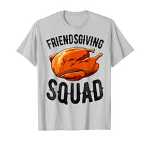 Load image into Gallery viewer, Thanksgiving Friendsgiving Shirt Women Squad Turkey Funny T-Shirt
