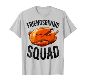 Thanksgiving Friendsgiving Shirt Women Squad Turkey Funny T-Shirt