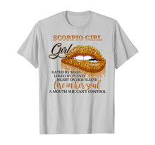 Load image into Gallery viewer, Scorpio Girl Hated by many Biting lips Tshirt Birthday Gifts 144317
