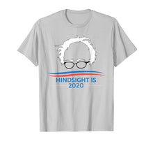 Load image into Gallery viewer, Funny shirts V-neck Tank top Hoodie sweatshirt usa uk au ca gifts for Hindsight is 2020 Bernie Sanders T-shirt 2132369
