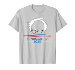 Funny shirts V-neck Tank top Hoodie sweatshirt usa uk au ca gifts for Hindsight is 2020 Bernie Sanders T-shirt 2132369