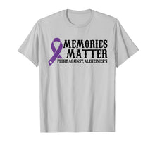 Load image into Gallery viewer, Funny shirts V-neck Tank top Hoodie sweatshirt usa uk au ca gifts for Memories Matter Fight Against Alzheimers Ribbon Tshirt Gifts 3506117
