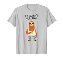 Load image into Gallery viewer, Funny shirts V-neck Tank top Hoodie sweatshirt usa uk au ca gifts for Pajamas All Day Funny Sloth T-Shirt 1843888
