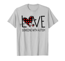 Load image into Gallery viewer, Funny shirts V-neck Tank top Hoodie sweatshirt usa uk au ca gifts for I Love Someone With Autism T-Shirt, Birthday Gifts Tee 4329017
