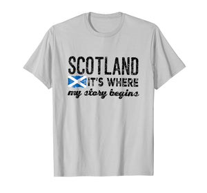 Funny shirts V-neck Tank top Hoodie sweatshirt usa uk au ca gifts for Scotland It's Where My Story Begins T shirt 3043018