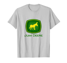 Load image into Gallery viewer, Juan Deere  The Farmer - The Gardener - The Landscaper T-Shirt228763
