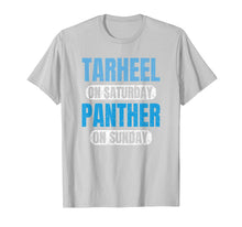 Load image into Gallery viewer, Tarheel on Saturday Panther on Sunday Carolina Gifts Funny T-Shirt-387622
