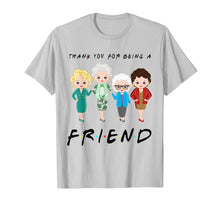 Load image into Gallery viewer, Womens Thank You ForBeing A Golden Friend Girls Christmas T-Shirt135930
