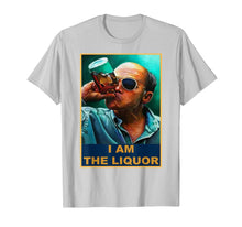 Load image into Gallery viewer, I am the Liquor TShirt81396
