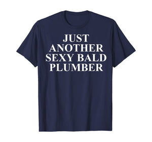 Funny shirts V-neck Tank top Hoodie sweatshirt usa uk au ca gifts for Mens Bald Plumber Tees For Men - Top Gifts For Plumbers Funny T-Shirt 1374676