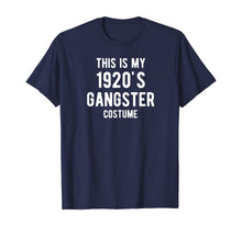 Load image into Gallery viewer, This is My 1920s Gangster Costume Halloween Mafia Gangster T-Shirt
