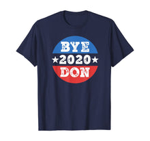 Load image into Gallery viewer, ByeDon Shirt 2020 Joe Biden 2020 American Election Bye Don TShirt416324
