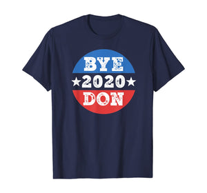 ByeDon Shirt 2020 Joe Biden 2020 American Election Bye Don TShirt416324