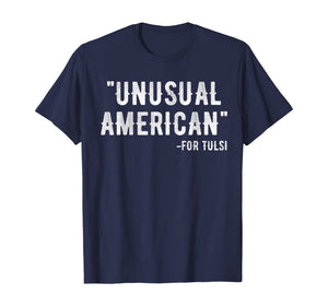 Unusual American for tulsi 2020 T-Shirt
