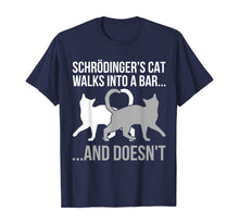 Load image into Gallery viewer, Funny shirts V-neck Tank top Hoodie sweatshirt usa uk au ca gifts for Funny Physicist Quote Schroedingers Cat Physics T-Shirt 963967

