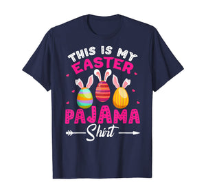 This Is My Easter Pajama Shirt Bunny Egg Easter Day Gifts TShirt101098