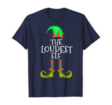 Load image into Gallery viewer, THE LOUDEST ELF Group Matching Family Christmas Gift Funny T-Shirt
