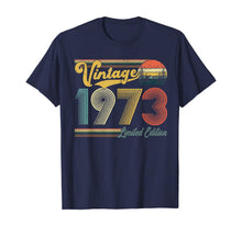 Load image into Gallery viewer, 47 Years Old Gift Vintage 1973 Limited Edition 47th Birthday TShirt402610
