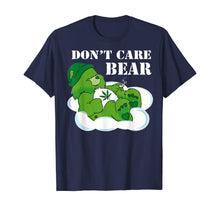 Load image into Gallery viewer, Weed bear herb bear t-shirt don&#39;t care cute bear gift
