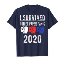 Load image into Gallery viewer, I SURVIVED TOILET PAPER PANIC 2020 Shirt Pandemic Flu Gift TShirt481494
