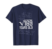 Load image into Gallery viewer, Square Root Of 169 Years Old 13th Birthday Funny Math Gifts T-Shirt
